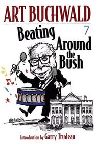 Beating Around the Bush
