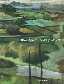 Eden Again: The Art of Carl Hall
