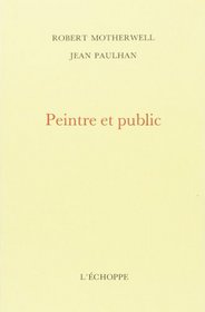 Peintre et public (French Edition)