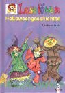Leselwen Halloweengeschichten. ( Ab 8 J.).