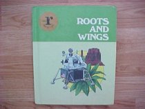 Roots and wings (Series r Macmillan reading)