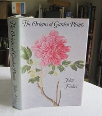 The origins of garden plants