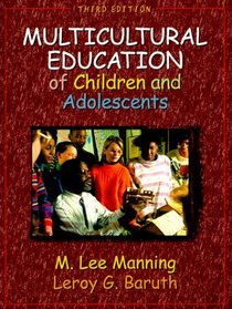 Multicultural Education of Children and Adolescents (3rd Edition)