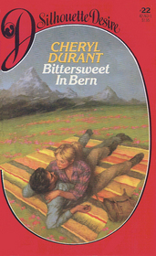 Bittersweet in Bern (Silhouette Desire, No 22)