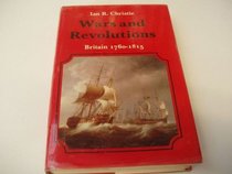Wars and Revolutions: Britain, 1760-1815 (New History of England)