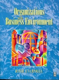Organizations and the Business Environment