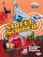 Street Soccer (On the Radar: Sports)