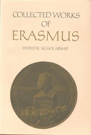 Patristic Scholarship: The Edition of St Jerome (Collected Works of Erasmus)