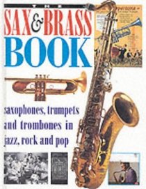 The Sax and Brass Book (Balafon Library)