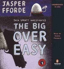 The Big Over Easy (Nursery Crime, Bk 1) (Unabridged Audio CD)