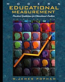 Modern Educational Measurement: Practical Guidelines for Educational Leaders (3rd Edition)