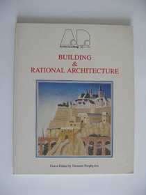 Building & Rational Architecture: Architectural Design Profile