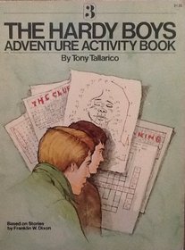 The Hardy Boys: Adventure Activity Book #3