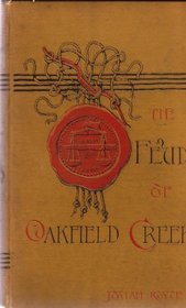 The Feud of Oakfield Creek: A Novel of California Life