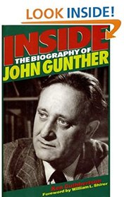 Inside: The Biography of John Gunther