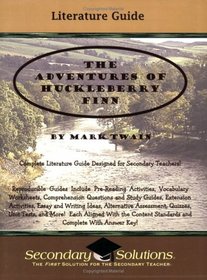 Literature Guide: The Adventures of Huckleberry Finn