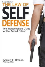 The Law of Self Defense