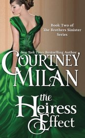 The Heiress Effect (The Brothers Sinister) (Volume 4)