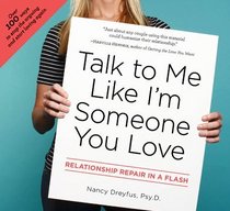 Talk to Me Like I'm Someone You Love: Relationship Repair in a Flash