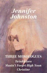 Three Monologues: 