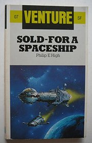 Sold - For A Spaceship