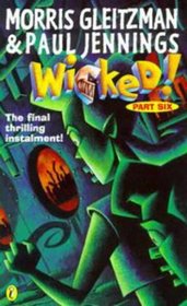 Wicked! 6: Till Death Us Do Part: Part 6