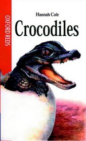 Crocodiles (Oxford Reds)