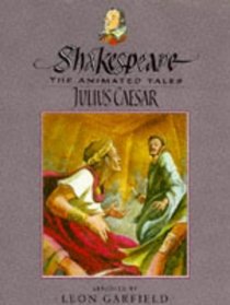 Julius Caesar (Shakespeare: The Animated Tales S.)