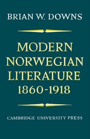 Modern Norwegian Literature 1860-1918