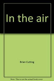 In the air (Sunshine nonfiction)