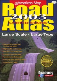 American Map Road Atlas 2003 United States: Large Scale, Large Type AUTHOR: American Map Corporation (United States Road Atlas)