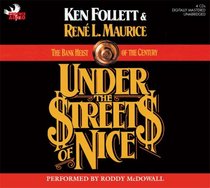 Under the Streets of Nice: The Bank Heist of the Century (Audio CD) (Unabridged)