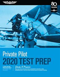 Private Pilot Test Prep 2020: Study & Prepare: Pass your test and know what is essential to become a safe, competent pilot from the most trusted source in aviation training (Test Prep Series)
