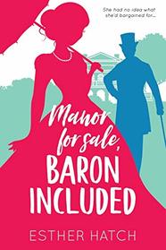 Manor for Sale, Baron Included (Romance of Rank, Bk 1)