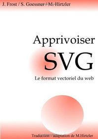 Learn SVG the Web Graphics Standard