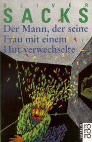 Der Mann, Der Seine Frau, Mit Einem Hut Verwechsette (German Edition)