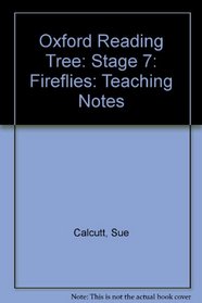 Oxford Reading Tree: Stage 7: Fireflies: Teaching Notes