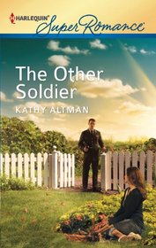 The Other Soldier (In Uniform) (Harlequin Superromance, No 1790)