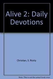 Alive 2: Daily Devotions
