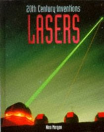 Lasers (Twentieth Century Inventions)