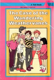 The Case of the Wandering Weathervanes (Mcgurk Mysteries)