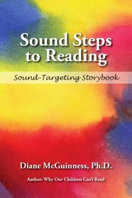 Sound Steps to Reading (Storybook): Sound-Targeting Storybook