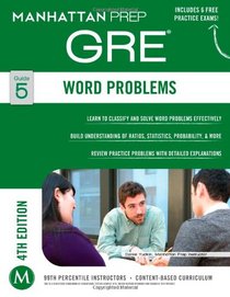 Word Problems GRE Strategy Guide, 4th Edition