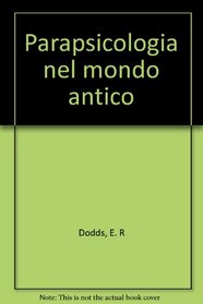 Parapsicologia nel mondo antico