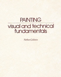 Painting: Visual and Technical Fundamentals