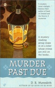 Murder Past Due (Reading Group Mystery, Bk 3)