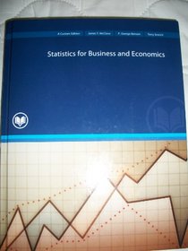 GBS 221 Statistics for Business and Economics (A Custom Edition for Rio Salado College) Taken From: Statistics for Business and Economics 10th Edition