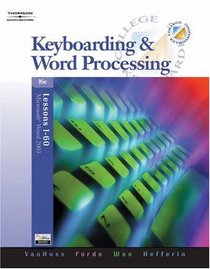 Keyboarding and Word Processing, Lessons 1-60 (with Data CD-ROM)