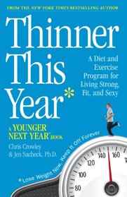 Thinner This Year: A Younger Next Year Book