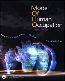 A Model of Human Occupation: Theory and Application
